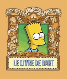 Le livre de Bart. Encyclopédie Simpson du savoir