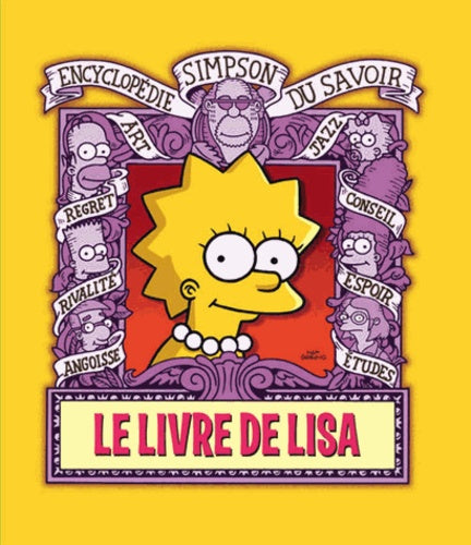 Le livre de Lisa. Encyclopédie Simpson du savoir