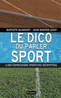 Le dico du parler sport