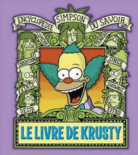 Le Livre de Krusty. Encyclopédie Simpson du savoir