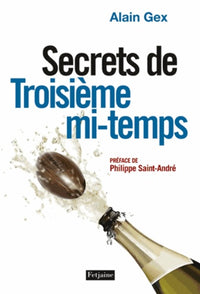 Secrets de troisième mi-temps