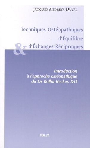 Techniques ostéopathiques d'équilibre et d'échanges réciproques