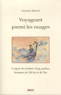 Voyageant parmi les nuages