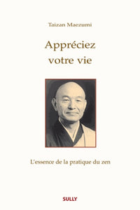 Appréciez votre vie