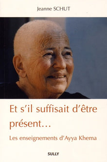 Et s'il suffisait d'être présent...