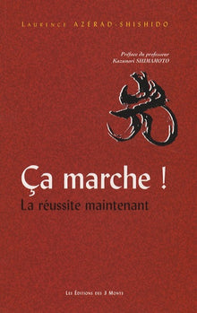 Ca marche ! La réussite maintenant