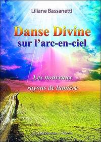 Danse divine sur l'arc-en-ciel