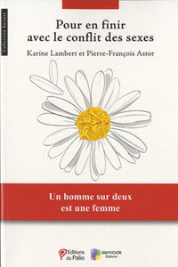 Pour en finir avec le conflit des sexes