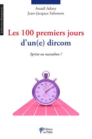 Les 100 premiers jours d'un(e) dircom