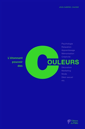 L'étonnant pouvoir des couleurs