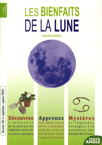 LES BIENFAITS DE LA LUNE
