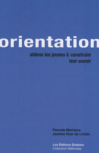 Orientation: Aidons les jeunes à construire leur avenir
