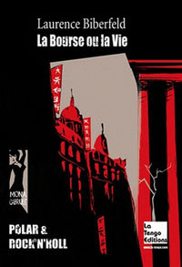 Bourse ou la vie (La)
