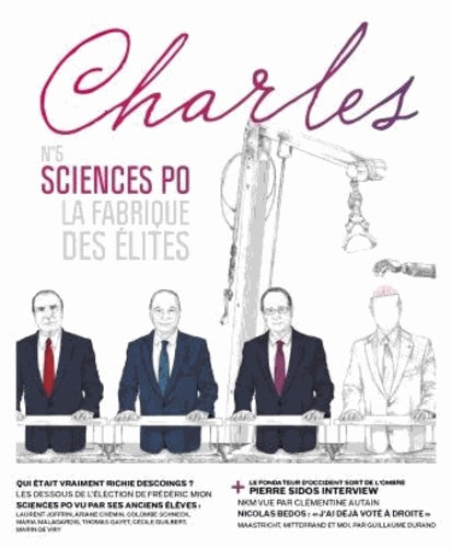 REVUE CHARLES N°5 SCIENCES PO: LA FABRIQUE DES ELITES