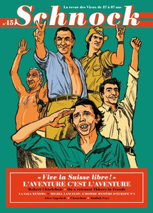 SCHNOCK N°15-L'AVENTURE C EST L'AVENTURE
