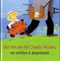 Sur les pas de Claude Monet, un peintre à Argenteuil
