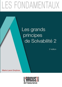 Les grands principes de Solvabilité II