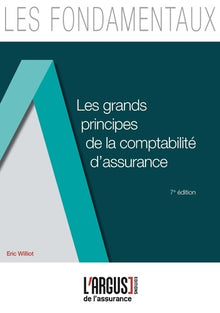Les grands principes de la comptabilité d'assurance