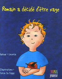 Romain a décidé d'être sage
