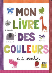 Mon livre des couleurs et à sentir