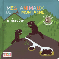 Mes animaux de la montagne à écouter (en livre sonore)