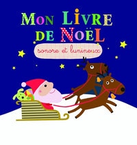 Mon livre de noel sonore et lumineux