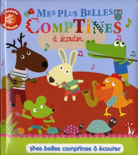 Mes plus belles comptines à écouter