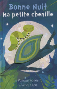 Bonne nuit ma petite chenille