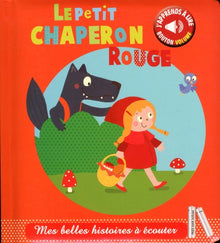Le petit chaperon rouge sonore