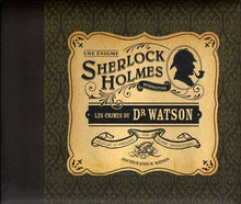 Les crimes du Dr Watson: Une énigme Sherlock Holmes interactive