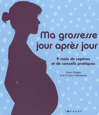 Ma grossesse jour après jour