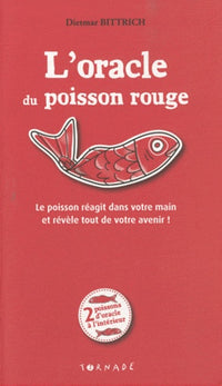L'oracle du poisson rouge