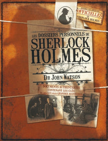 Les dossiers personnels de Sherlock Holmes: Dr John Watson