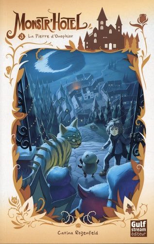 Monstr'hôtel - Tome 3 La Pierre d'Onophior