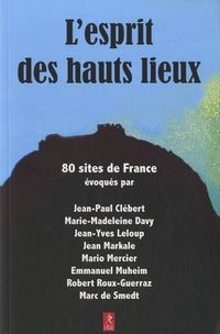 L'esprit des hauts lieux