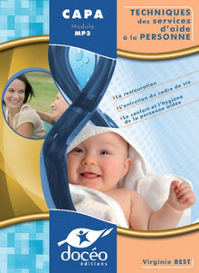 Techniques des services d'aide à la personne Module MP3 CAP Agricole Services aux personnes