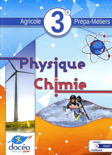 Physique-chimie-3eme Agricole et 3eme Prépa-métiers-Manuel