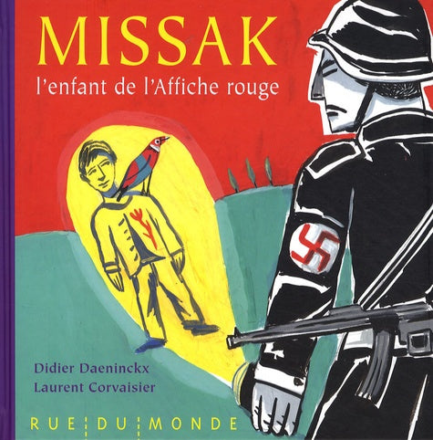MISSAK, L'ENFANT DE L'AFFICHE ROUGE