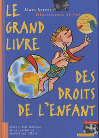 LE GRAND LIVRE DES DROITS DE L'ENFANT édition 2010
