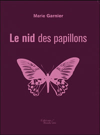 Le nid des papillons