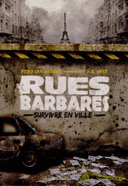 Rues barbares : Survivre en ville