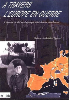 A travers l'Europe en guerre