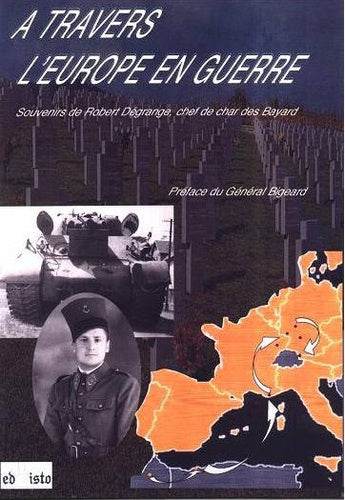 A travers l'Europe en guerre
