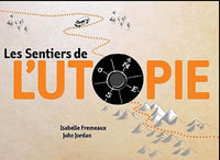 Les sentiers de l'utopie