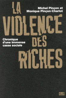 La violence des riches