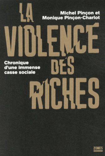 La violence des riches