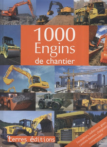 1000 engins de chantier