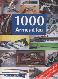 1000 armes à feu