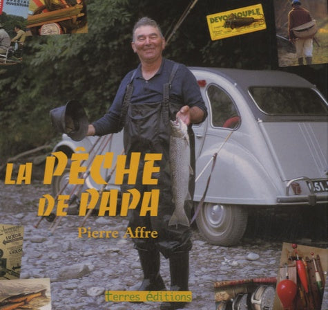 La pêche de Papa