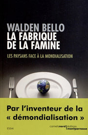 La fabrique de la famine